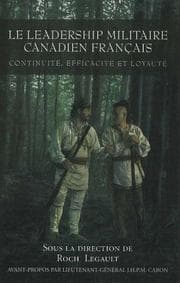 Tapa de Le leadership militaire canadien français