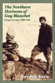 Tapa de The Northern Horizons of Guy Blanchet