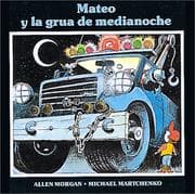 Tapa de Mateo y la grua de medianoche