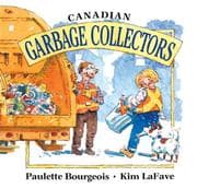 Tapa de Canadian Garbage Collectors (In My Neighbourhood)