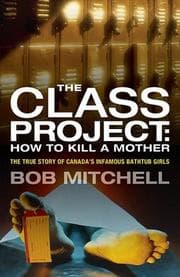 Tapa de The Class Project: How To Kill a Mother