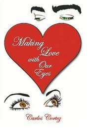 Tapa de Making Love With Our Eyes