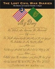 Tapa de The Lost Civil War Diaries, The Diaries of Corporal Timothy J. Regan