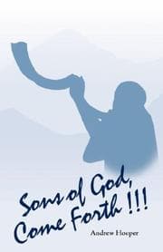 Tapa de Sons of God, Come Forth!!!