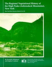 Tapa de The regional vegetational history of the High Peaks (Adirondack Mountains) New York