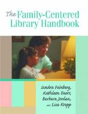 Tapa de The family-centered library handbook