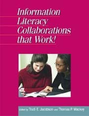 Tapa de Information literacy collaborations that work