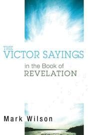 Tapa de The Victor Sayings in the Book of Revelation