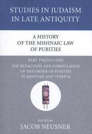 Tapa de A History of the Mishnaic Law of Purities, Part Twenty-One