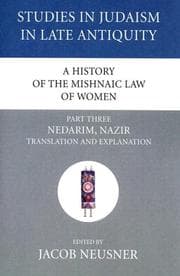 Tapa de A History of the Mishnaic Law of Women, Part Three
