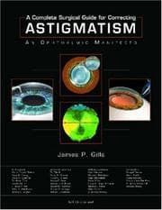 Tapa de A Complete Surgical Guide for Correcting Astigmatism