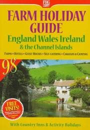 Tapa de The Farm Holiday Guide to Holidays in England, Wales & Ireland, 1998 (Farm Holiday Guide to Holidays in England, Wales & Ireland & the Channel Islands)