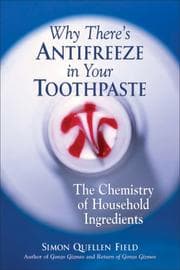 Tapa de Why There's Antifreeze in Your Toothpaste