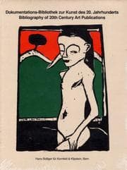 Tapa de Dokumentations-Bibliothek Zur Kunst Des 20. Jahrhunderts = Bibliography of 20th Century Art Publications (Bibliographien Und Kunstwissenschaftliche Werke = Bibliograp)