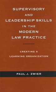 Tapa de Supervisory and Leadership Skills in the Modern Law Practice