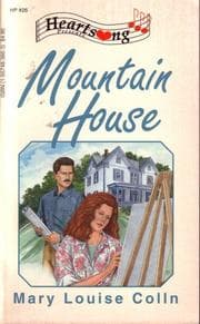 Tapa de Mountain House (Heartsong Presents #26)