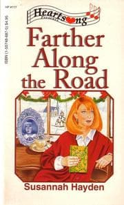 Tapa de Farther Along the Road (Heartsong Presents #117)