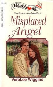 Tapa de Misplaced Angel (Heartsong Presents #128)