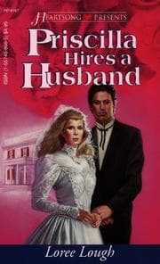 Tapa de Priscilla Hires a Husband (Heartsong Presents #167)