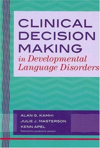 Tapa de Clinical decision making in developmental language disorders