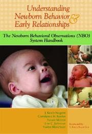Tapa de Understanding newborn behavior and early relationships
