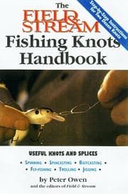 Tapa de The Field & Stream Fishing Knots Handbook (Field & Stream)