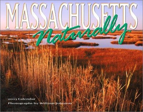 Tapa de Massachusetts Naturally 2003 Calendar