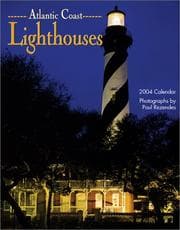 Tapa de Atlantic Coast Lighthouses 2004 Calendar