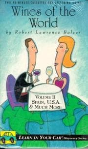Tapa de Wines of the World, Vol 2: (Spain, U.S.A. and Much More): Learn in Your Car (Discovery Series)