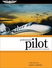 Tapa de Professional Pilot: Proven Tactics and PIC Strategies (Professional Pilot: Proven Tactics & PIC Strategies)