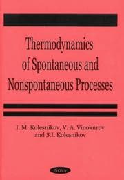 Tapa de Thermodynamics of Spontaneous and Non-Spontaneous Processes