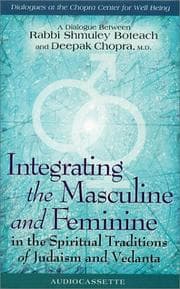 Tapa de Integrating The Masculine And Feminine In The Spiritual Traditions Of Judaism and Vedanta