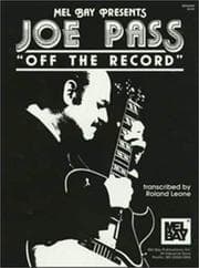 Tapa de Mel Bay Presents Joe Pass "Off the Record"