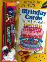 Tapa de Birthday Cards for Girls to Make (Book and Decorating Kit) (American Girl Library Series)