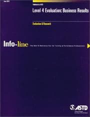 Tapa de Info-line : Level 4 Evaluation: Business Results (Info-line Info-line : the how-to reference tool for training & development of professionals)