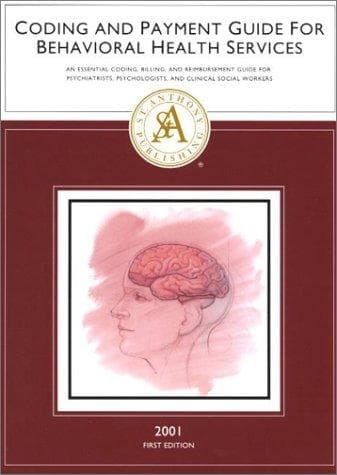 Tapa de Coding and Payment Guide for Behavioral Health Sciences, 2001
