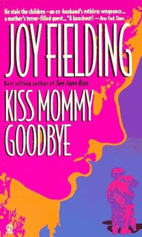 Tapa de Kiss Mommy Goodbye