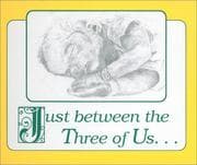 Tapa de Just Between the Three of Us