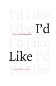 Tapa de I'd Like (Dalkey Greek Literature) (Dalkey Greek Literature)