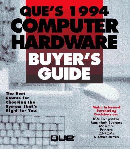 Tapa de Que's 1994 computer buyer's guide