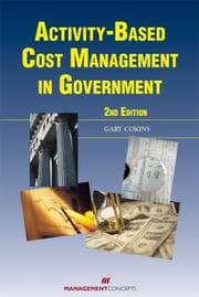 Tapa de Activity-Based Cost Management in Government