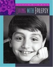 Tapa de Living With Epilepsy (Living Well Chronic Conditions)