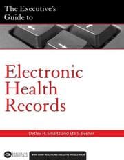Tapa de The Executive's Guide to Electronic Health Records