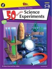 Tapa de 50 Terrific Science Experiments, Grades 5 - 8