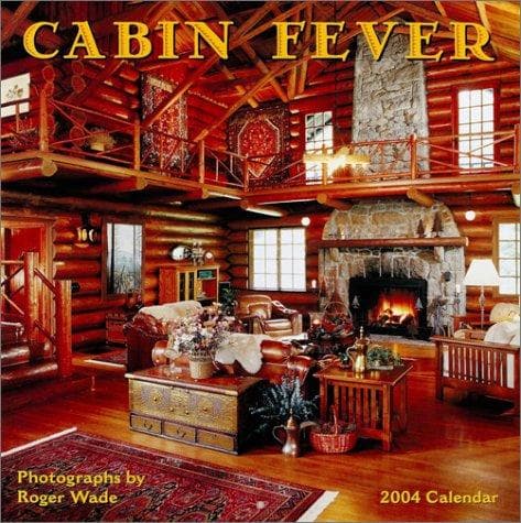 Tapa de Cabin Fever 2004 Calendar