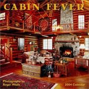 Tapa de Cabin Fever 2004 Calendar