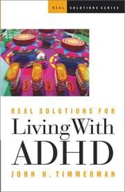 Tapa de Real Solutions forLiving With ADHD (Real Solutions Series)