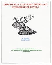 Tapa de How to Play Violin - Begining and Intermediate Levels (book + 2 videos)