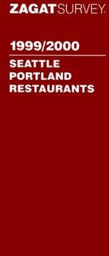 Tapa de Zagat Survey 1999 Seattle Portland Restaurants (Zagat Survey: Seattle/Portland Restaurants, 1999)