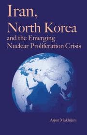 Tapa de Iran, North Korea and the Emerging Nuclear Proliferation Crisis